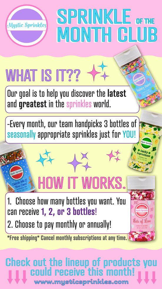 Sprinkle of the Month Club!
